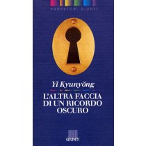 ALTRA FACCIA DI UN RICORDO OSCURO L