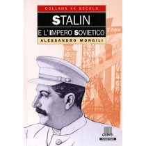 STALIN E L'IMPERO SOVIETICO