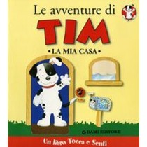 AVVENTURE DI TIM LA MIA CASA