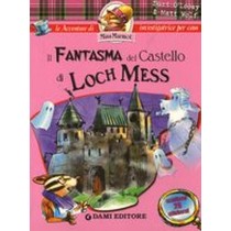 FANTASMA DEL CASTELLO DI LOCH MESS aa.vv