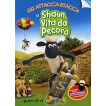 SHAUN VITA DA PECORA ATTACCASTACCA aa.vv