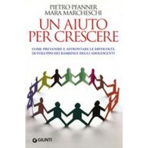 UN AIUTO PER CRESCERE Pfanner Pietro