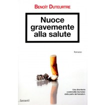 NUOCE GRAVEMENTE ALLA SALUTE
