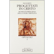 PROGETTATI IN CRISTO Biffi Inos