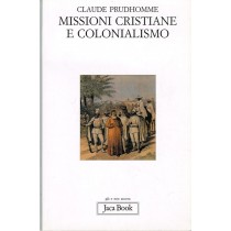MISSIONI CRISTIANE E COLONIALISMO