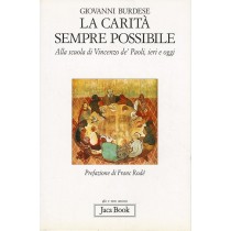 CARITA' SEMPRE POSSIBILE (LA)