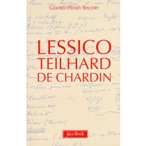 LESSICO TEILHARD DE CHARDIN