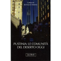 PUSTINIA: LE COMUNITA' DEL DESERTO