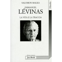 EMMANUEL LEVINAS - LA VITA E LA TRA