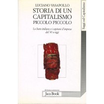 STORIA DI UN CAPITALISMO PICCOLO PI
