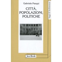 CITTA' POPOLAZIONI POLITICHE