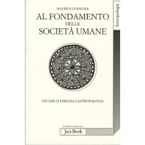 AL FONDAMENTO DELLE SOCIETA' UMANE