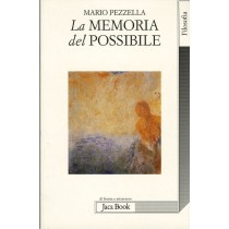 MEMORIA DEL POSSIBILE (LA)