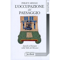 OCCUPAZIONE DEL PAESAGGIO (L')