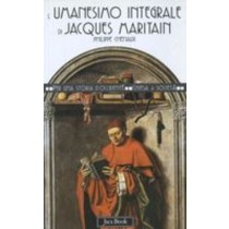 UMANESIMO INTEGRALE DI JACQUES MARI Chenaux Philippe