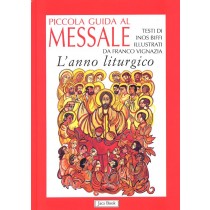 PICCOLA GUIDA AL MESSALE - L'ANNO L