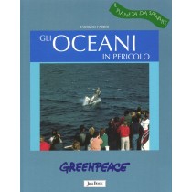 OCEANI IN PERICOLO (GLI)