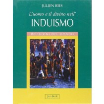 UOMO E IL DIVINO NELL'INDUISMO (L') Ries Julien