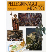 PELLEGRINAGGI E SANTUARI CRISTIANI