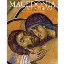 MACEDONIA - L'ARTE MEDIEVALE