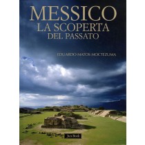 MESSICO - LA SCOPERTA DEL PASSATO