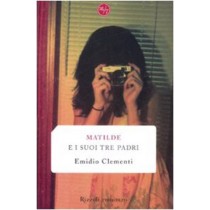 MATILDE E I SUOI TRE PADRI