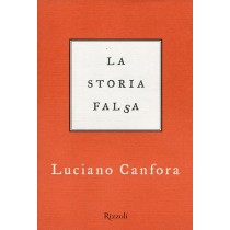 STORIA FALSA (LA)