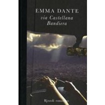 VIA CASTELLANA BANDIERA