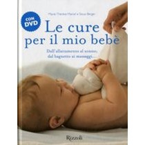 CURE PER IL MIO BEBE + DVD