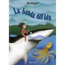 BANDA DEL BLU (LA)