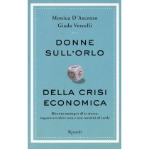 DONNE SULL'ORLO DELLA CRISI ECON0MI
