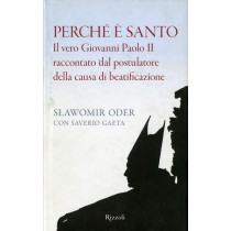 PERCHE' E' SANTO