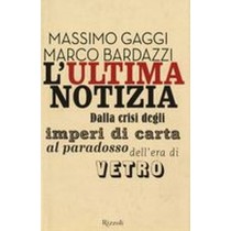 ULTIMA NOTIZIA (L')