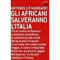AFRICANI SALVERANNO L'ITALIA (GLI)