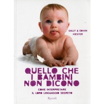 QUELLO CHE I BAMBINI NON DICONO