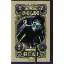 UN MUCCHIO DI SOLDI UN MARE DI GUAI