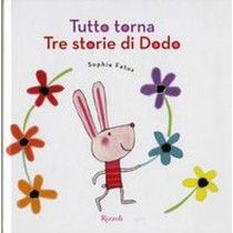 TUTTO TORNA TRE STORIE DI DODO