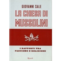 CHIESA DI MUSSOLINI (LA)