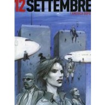 12 SETTEMBRE L'AMERICA DOPO