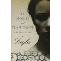 MOGLIE DEL TRAFFICANTE (LA)