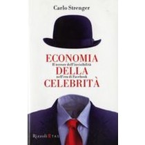 ECONOMIA DELLA CELEBRITA'