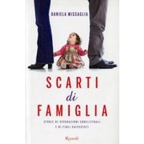 SCARTI DI FAMIGLIA