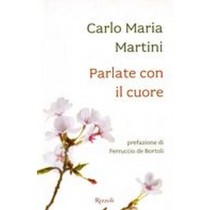 PARLATE CON IL CUORE