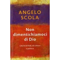 NON DIMENTICHIAMOCI DI DIO