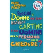 PERCHE' LE DONNE NON SANNO LEGGERE