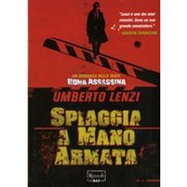 SPIAGGIA A MANO ARMATA Lenzi Umberto