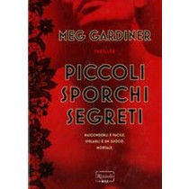 PICCOLI SPORCHI SEGRETI