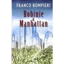 ROBINIE A MANHATTAN