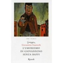 UMORISMO DI GIOVANNINO SENZA BAFFI