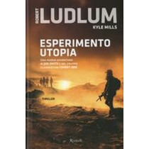 ESPERIMENTO UTOPIA Ludlum Robert